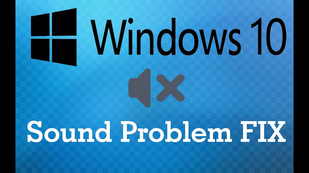 how to fix sound on windows 10